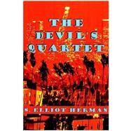 The Devil's Quartet by Herman, S. Elliot, 9781505385632