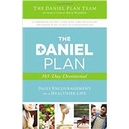 The Daniel Plan 365-Day Devotional by Daniel Plan Team; Eastman, Dee (CON); Lee-Thorp, Karen (CON); Rick Warren, 9780310345633