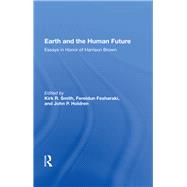 Earth and the Human Future by Smith, Kirk R., 9780367015633