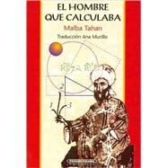 El Hombre Que Calculaba by Tahan, Malba, 9789583005633