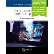 Introduction to Criminal Justice by Catherine D. Marcum; Paul A. Lucas; Kweilin T. Lucas, 9798892075633