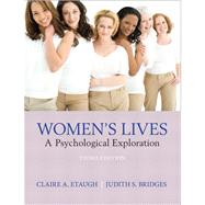Women's Lives: A Psychological Exploration by Etaugh; Claire A., 9780205255634