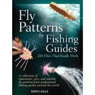 Fly Patterns by Fishing Guides by Lolli, Tony, 9780764165634
