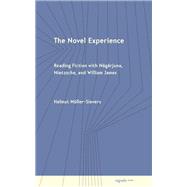 The Novel Experience by Helmut M�ller-Sievers, 9781501785634