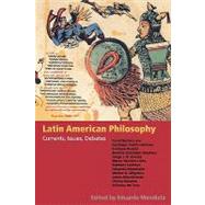 Latin American Philosophy by Mendieta, Eduardo, 9780253215635