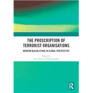 The Proscription of Terrorist Organisations by Jarvis, Lee; Legrand, Tim, 9780367235635