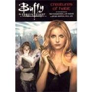 Buffy the Vampire Slayer: Creatures of Habit GSA by LEE, PAULLEE, PAUL, 9781569715635