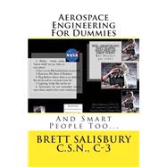 Aerospace Engineering for Dummies by Salisbury, Brett, 9781502375636