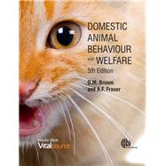 Domestic Animal Behaviour and Welfare by Broom, Donald m., 9781780645636