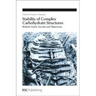 Stability of Complex Carbohydrate Structures by Harding, Stephen E., 9781849735636