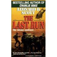 Last Run A Novel by SCOTT, LEONARD B., 9780345365637