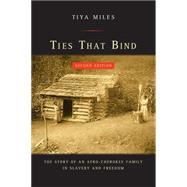 Ties That Bind by Miles, Tiya, 9780520285637