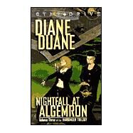 Nightfall at Algemron by DUANE, DIANE, 9780786915637