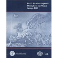 Social Security Programs Throughout the World by Social Security Administration, U. s., 9780160815638