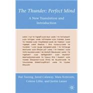 The Thunder: Perfect Mind A New Translation and Introduction by Taussig, Hal; Calaway, Jared; Kotrosits, Maia; Lillie, Celene; Lasser, Justin, 9780230105638