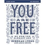 You Are Free by Lyons, Rebekah, 9780310085638
