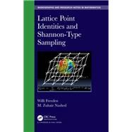 Lattice Point Identities and Shannon-type Sampling by Freeden, Willi; Nashed, M. Zuhair, 9780367375638