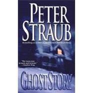 Ghost Story by Straub, Peter, 9780671685638