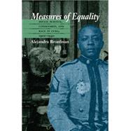 Measures of Equality by Bronfman, Alejandra, 9780807855638