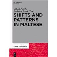 Shifts and Patterns in Maltese by Puech, Gilbert; Saade, Benjamin, 9783110495638