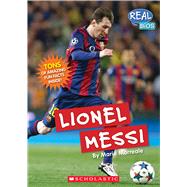 Lionel Messi (Real Bios) by Morreale, Marie, 9780531225639