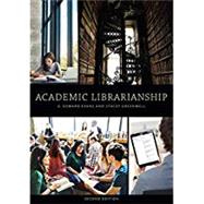 Academic Librarianship by Evans, G. Edward; Greenwell, Stacey, 9780838915639