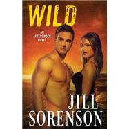 Wild by Sorenson, Jill; Boyd, Stacy, 9781502415639