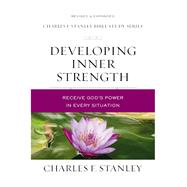 Developing Inner Strength by Stanley, Charles F., 9780310105640