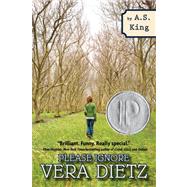 Please Ignore Vera Dietz by KING, A.S., 9780375865640