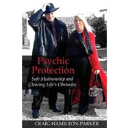 Psychic Protection by Hamilton-parker, Craig, 9781501005640