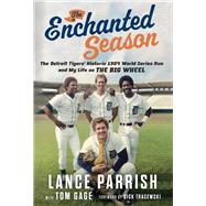 The Enchanted Season by Parrish, Lance; Gage, Tom, 9781637275641