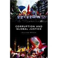 Corruption and Global Justice by Brock, Gillian, 9780198875642