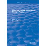 Molecular Biology Of Symbiotic Nitrogen Fixation: 0 by Gresshoff,Peter M., 9781315895642