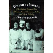 Whiskey Women by Minnick, Fred, 9781612345642