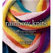 Rainbow Knits by Trench, Nicki, 9781782495642