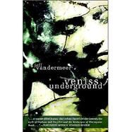 Veniss Underground by Vandermeer, Jeff, 9781894815642