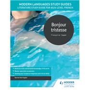 Modern Languages Study Guides: Bonjour tristesse by Karine Harrington, 9781510435643