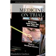 Medicine on Trial by Cawthon, Elisabeth A., 9781851095643