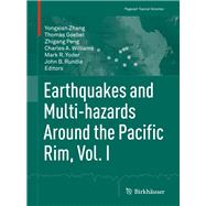 Earthquakes and Multi-hazards Around the Pacific Rim by Goebel, Thomas; Peng, Zhigang; Rundle, John B.; Williams, Charles A.; Yoder, Mark, 9783319715643