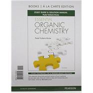 Essential Organic Chemistry Study Guide & Solution Manual, Books a la Carte Edition by Bruice, Paula Yurkanis, 9780134255644