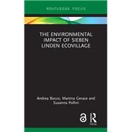 The Environmental Impact of Sieben Linden Ecovillage by Bocco, Andrea; Gerace, Martina; Pollini, Susanna, 9780367145644