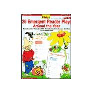 Just Right Plays : 25 Emergent Reader Plays Around the Year by Pugliano-Martin, Carol, 9780439105644