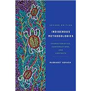 Indigenous Methodologies by Margaret  Kovach, 9781487525644