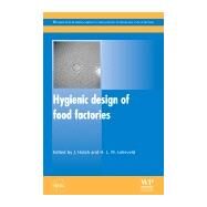 Hygienic Design of Food Factories by Holah; Lelieveld, 9781845695644