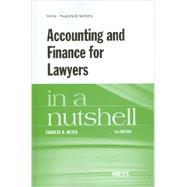 Accounting and Finance for Lawyers in a Nutshell by Meyer, Charles H., 9780314285645