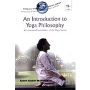 Introduction to Yoga Philosophy by Patanjali; Malhotra, Ashok Kumar, 9780754605645