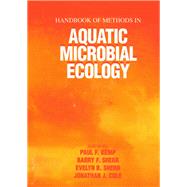 Handbook of Methods in Aquatic Microbial Ecology by Kemp; Paul F., 9780873715645