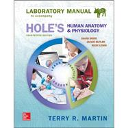 Laboratory Manual for Holes Human Anatomy & Physiology Fetal Pig Version by Martin, Terry, 9781259295645