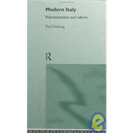 Modern Italy: Representation and Reform by Furlong,Paul, 9780415015646