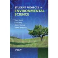 Student Projects in Environmental Science by Harrad, Stuart; Batty, Lesley; Diamond, Miriam; Arhonditsis, George, 9780470845646